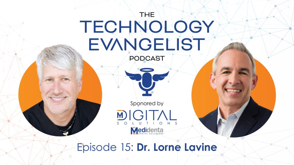 Medidenta Digital Solutions - Podcasts - The Technology Evangelist Podcast Episode 15: Cybersecurity in Dentistry with Dr. Lorne Lavine