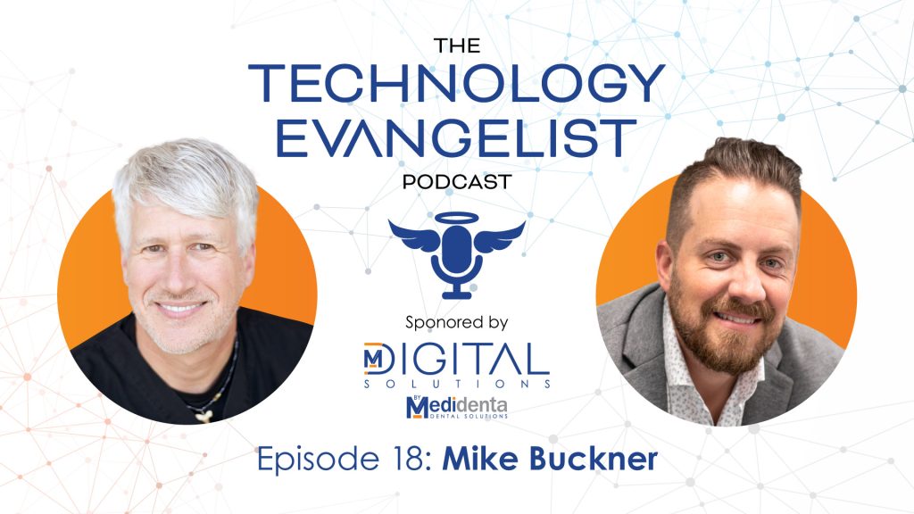 Medidenta Digital Solutions - Podcasts - The Technology Evangelist Podcast Episode 18: AI in Dental Radiography and the Future of Practice Efficiency with Mike Buckner (Pearl AI)