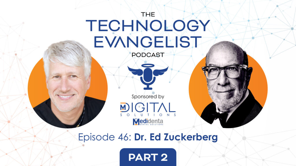 Medidenta Digital Solutions - Podcasts - Episode 46: Dr. Ed Zuckerberg on the Oral Systemic Connection and Periodontal Disease Research