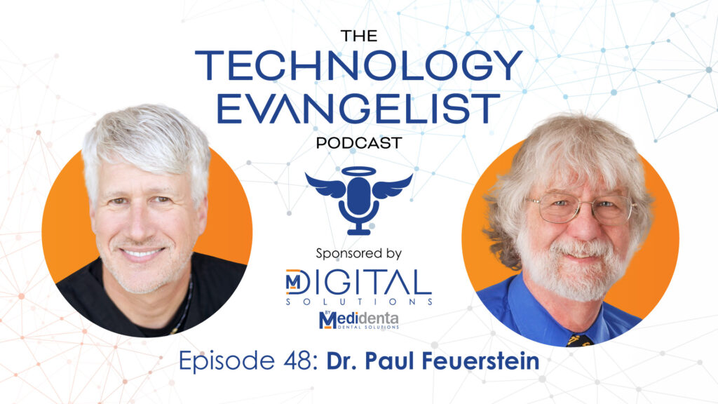 Medidenta Digital Solutions - Podcasts - Episode 48: Dr. Paul Feuerstein on Dental Technology Journalism and the Future of Dental Media